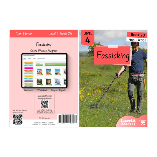 Fossicking (Level 4 Book 2B - Non-Fiction Series B)