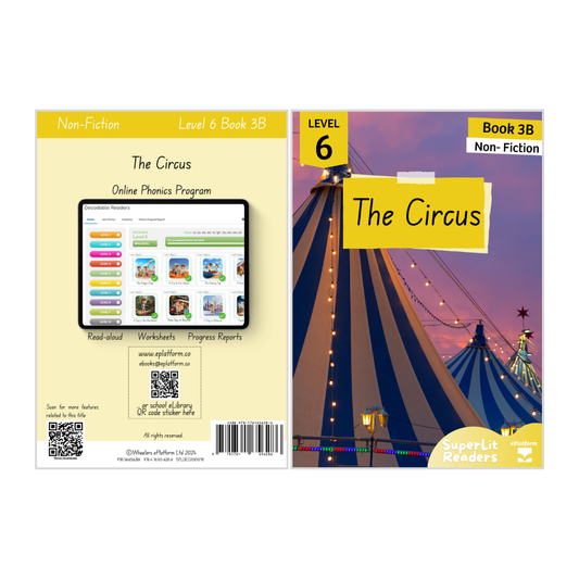 The Circus (Level 6 Book 3B - Non-Fiction Series B)