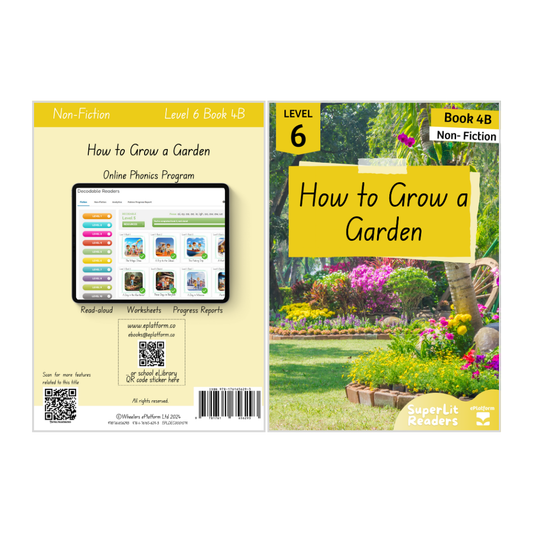 How to Grow a Garden (Level 6 Book 4B - Non-Fiction Series B)