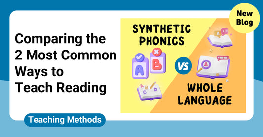 Comparing the 2 Most Common Ways to Teach Reading