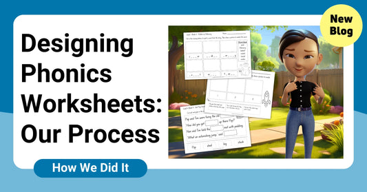 Designing  Phonics Worksheets: Our Process