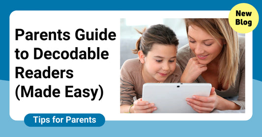 Parents Guide to Decodable Readers (Made Easy)