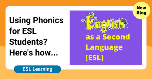 Using Phonics for ESL Students? Here's how