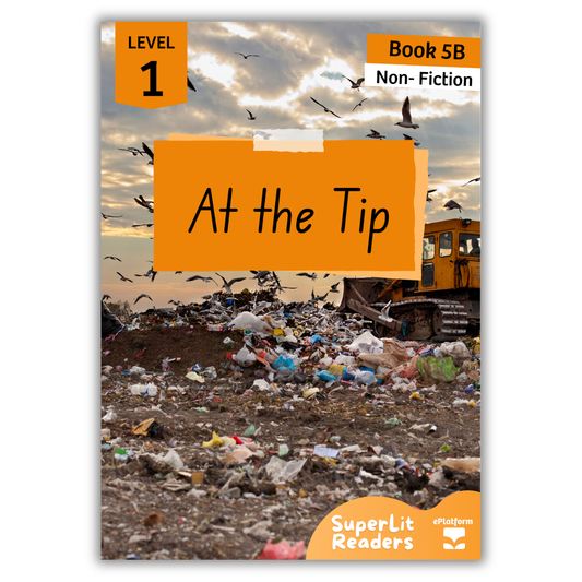 At the Tip! (Level 1 Book 5B - Non-Fiction Series B)