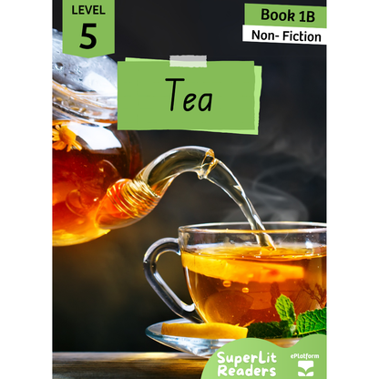 Tea (Level 5 Book 1B - Non-Fiction Series B)