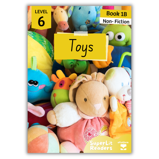 Toys (Level 6 Book 1B - Non-Fiction Series B)