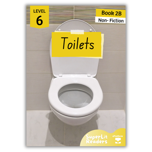 Toilets (Level 6 Book 2B - Non-Fiction Series B)