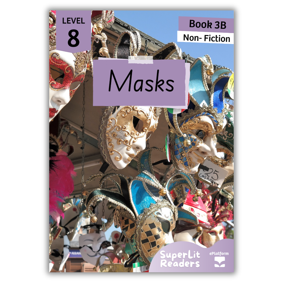 Masks (Level 8 Book 3B - Non-Fiction Series B) | SuperLit Readers by ...