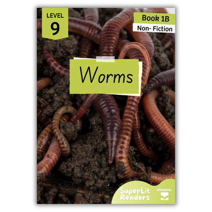 Worms (Level 9 Book 1B - Non-Fiction Series B)