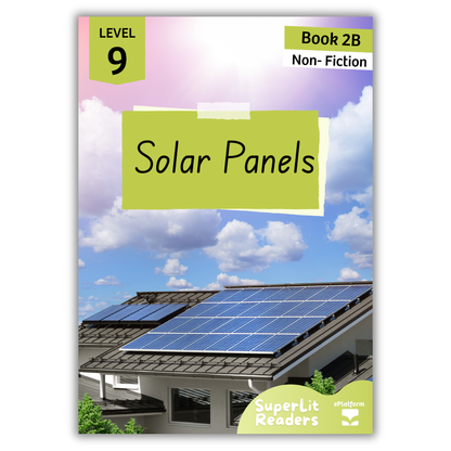 Solar Panels (Level 9 Book 2B - Non-Fiction Series B)