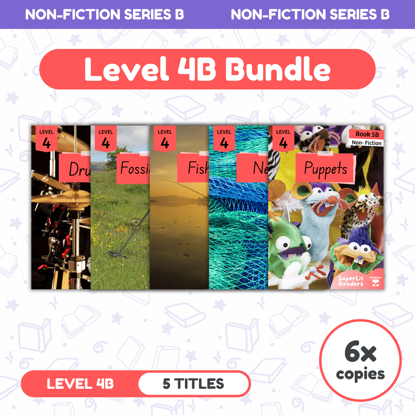 SuperLit Phonics Decodable Readers Non Fiction Level 4B Six Sets